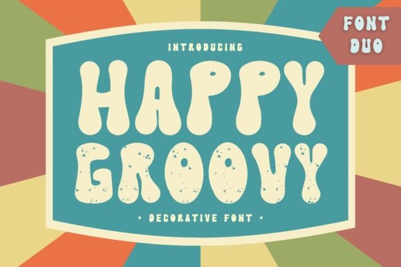 Happy Groovy: The Playful Font That Boosts Campaign Visibility